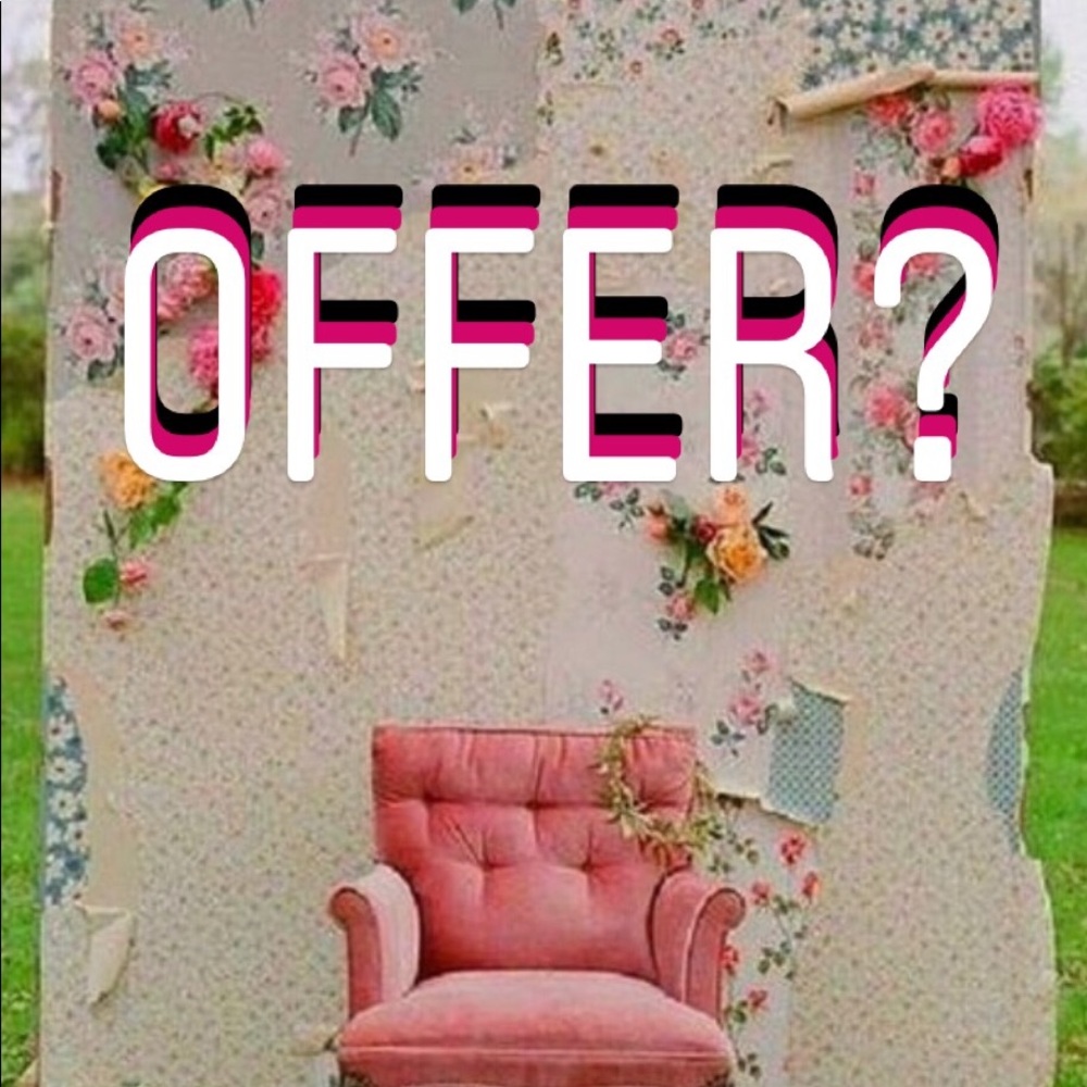 I’m always down for a reasonable offer ❤️